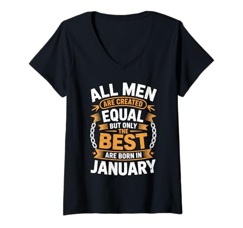 Damen Alle Männer sind gleich geschaffen die besten geboren Januar Geburtstag T-Shirt mit V-Ausschnitt von Born January birthday tee