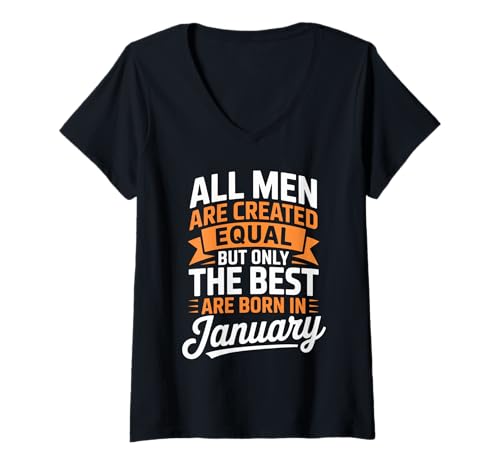 Damen Alle Männer sind gleich geschaffen die besten geboren Januar Geburtstag T-Shirt mit V-Ausschnitt von Born January birthday tee