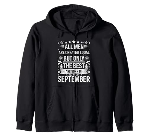 Alle Männer sind gleich dem besten geborenen September Geburtstag geschaffen Kapuzenjacke von Born September birthday tee