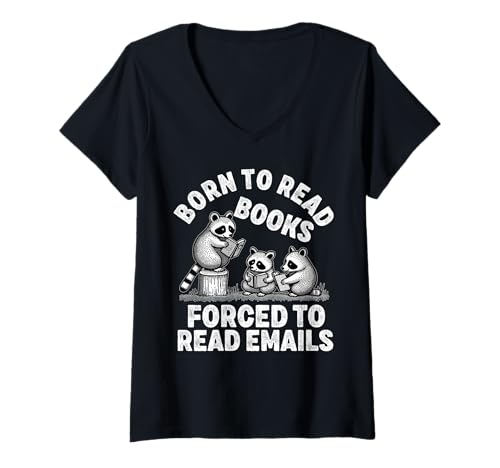 Damen Born To Read Books Forced To Read E-Mails Book Lover Bookworm T-Shirt mit V-Ausschnitt Damen Born To Read Books Forced To Read E-Mails Book Lover Bookworm T-Shirt mit V-Ausschnitt von Born To Read Books Forced Book Lover