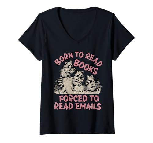 Damen Born To Read Books Forced To Read E-Mails Book Lover Bookworm T-Shirt mit V-Ausschnitt Damen Born To Read Books Forced To Read E-Mails Book Lover Bookworm T-Shirt mit V-Ausschnitt von Born To Read Books Forced Book Lover