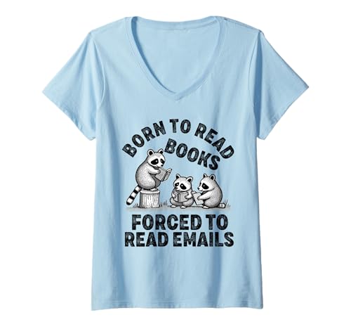 Damen Born To Read Books Forced To Read E-Mails Book Lover Bookworm T-Shirt mit V-Ausschnitt Damen Born To Read Books Forced To Read E-Mails Book Lover Bookworm T-Shirt mit V-Ausschnitt von Born To Read Books Forced Book Lover