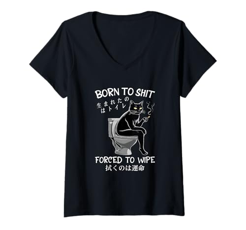Damen Born To Sh t Forced To Wipe Cat Chilling In Toilet Japanisch T-Shirt mit V-Ausschnitt Damen Born To Sh t Forced To Wipe Cat Chilling In Toilet Japanisch T-Shirt mit V-Ausschnitt von Born To Sh t Forced To Wipe Cat Chilling In 2