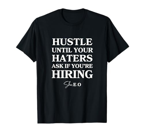She.E.O Women in Business - Geschäftsinhaberin und Unternehmerin T-Shirt She.E.O Women in Business - Geschäftsinhaberin und Unternehmerin T-Shirt von Boss Lady Co.