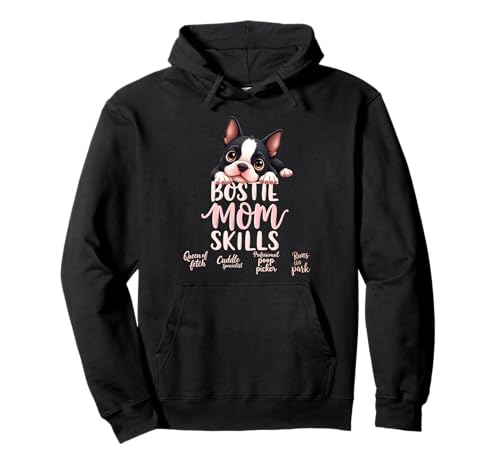 Lustiges Bostie Mom Dog Boston Terrier Mama Humor Zitat Pullover Hoodie von Boston Terrier Fun Designs