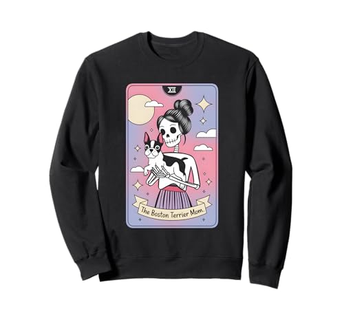Die Boston Terrier-Mama Sweatshirt Die Boston Terrier-Mama Sweatshirt von Boston Terrier Mama Tarot