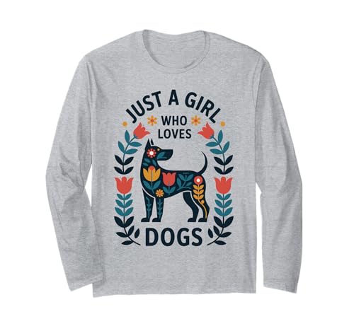 Just a Girl Who Loves Dogs – Floral Pet Lover Art Langarmshirt von Botanical Style For Nature Loving Dog Enthusiasts