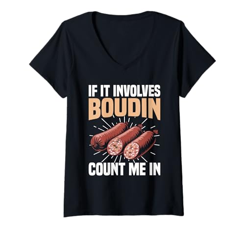 Damen Boudin-Snack-Food-Mahlzeit Louisiana Count Me In Boudin T-Shirt mit V-Ausschnitt von Boudin Illustration For Louisianan Food Lover