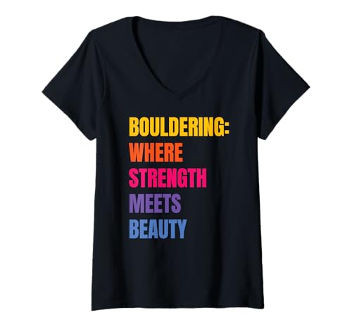 Damen Bouldern Where Strength Meets Beauty Boulderer Boulder T-Shirt mit V-Ausschnitt Damen Bouldern Where Strength Meets Beauty Boulderer Boulder T-Shirt mit V-Ausschnitt von Boulder Equipment Climbing Bouldering Coaches