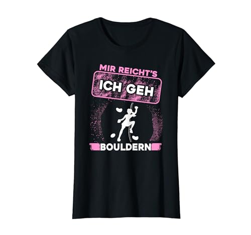 Klettern Damen Boulderer Boulderin Bouldern Mädchen T-Shirt von Bouldern Geschenke & Zubehör für Frauen Mädchen