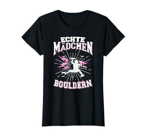 Klettern Damen Boulderer Boulderin Bouldern Mädchen T-Shirt von Bouldern Geschenke & Zubehör für Frauen Mädchen