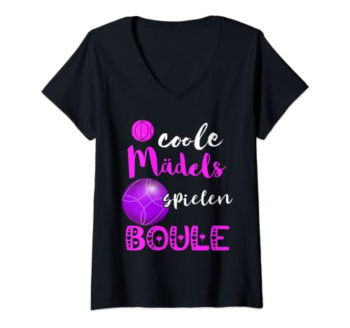 Damen Coole Mädels Spielen Boule Ballsport Italien Boccia T-Shirt mit V-Ausschnitt von Boule Spiel Petanque Boulekugeln Sport Boccia