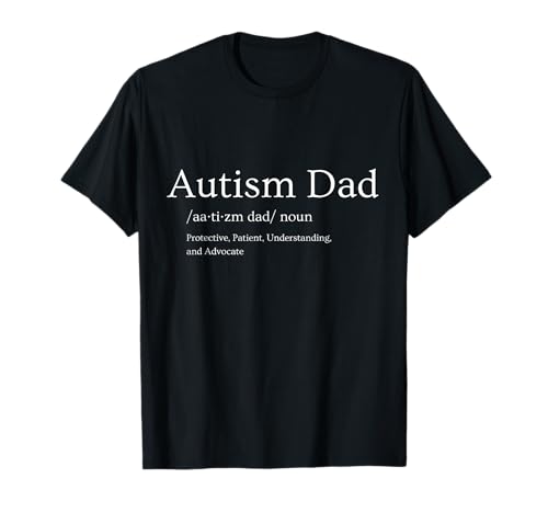 Herren Autismus Dad Dictionary Meaning Autism Awareness Advocate T-Shirt Herren Autismus Dad Dictionary Meaning Autism Awareness Advocate T-Shirt von Boundless Autism Dad Warrior Neurodiversity