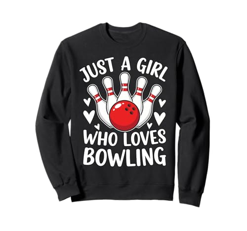 Lustiger Bowling-Liebhaber Just A Girl Bowling Sweatshirt von Bowling Enthusiast Co.