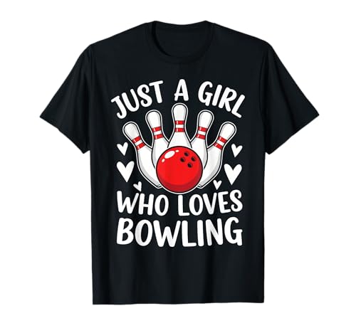 Lustiger Bowling-Liebhaber Just A Girl Bowling T-Shirt Lustiger Bowling-Liebhaber Just A Girl Bowling T-Shirt von Bowling Enthusiast Co.