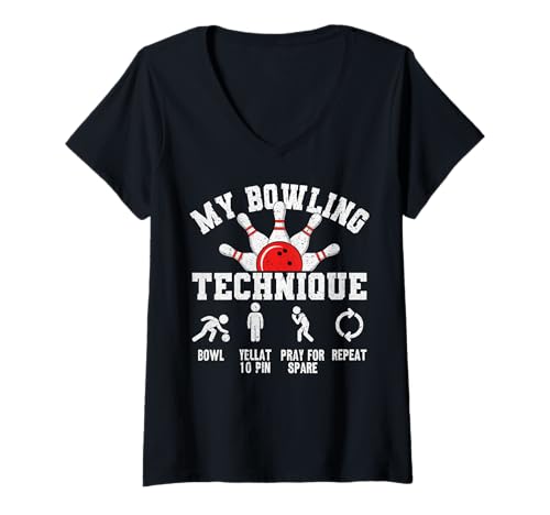 Damen My Bowling Technique Lustiger Bowler T-Shirt mit V-Ausschnitt von Bowling Enthusiasts Co.