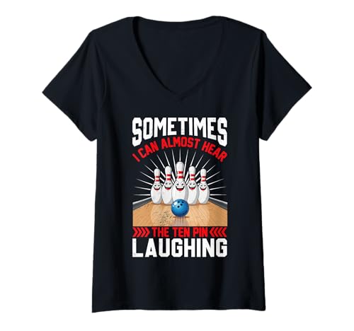 Damen Manchmal kann ich sie Fast lachen hören T-Shirt mit V-Ausschnitt Damen Manchmal kann ich sie Fast lachen hören T-Shirt mit V-Ausschnitt von Bowling Enthusiasts