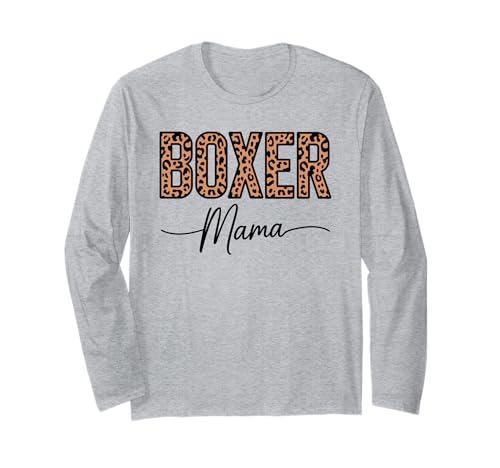 Leopardenmuster Boxer Mama Langarmshirt Leopardenmuster Boxer Mama Langarmshirt von Boxer Dog Boxers Lover Gifts