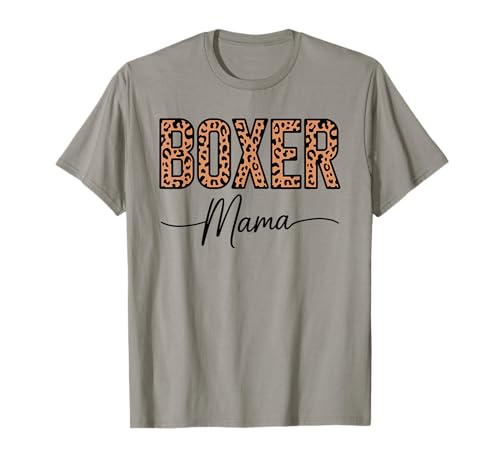 Leopardenmuster Boxer Mama T-Shirt Leopardenmuster Boxer Mama T-Shirt von Boxer Dog Boxers Lover Gifts