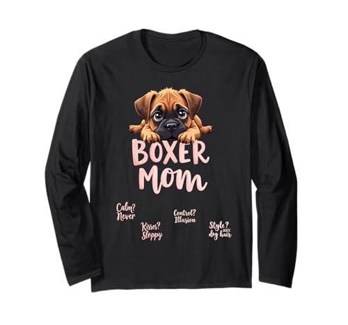 Lustiger Boxer Mama Hund Boxer Mama Humor Zitat Langarmshirt Lustiger Boxer Mama Hund Boxer Mama Humor Zitat Langarmshirt von Boxer Dog Fun Designs