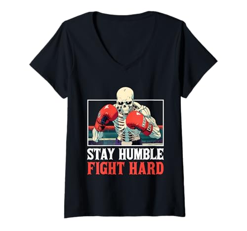 Damen Stay Humble Fight Hard Boxing Mindset Design T-Shirt mit V-Ausschnitt Damen Stay Humble Fight Hard Boxing Mindset Design T-Shirt mit V-Ausschnitt von Boxing Motivation Fight Quote Men Women Kids