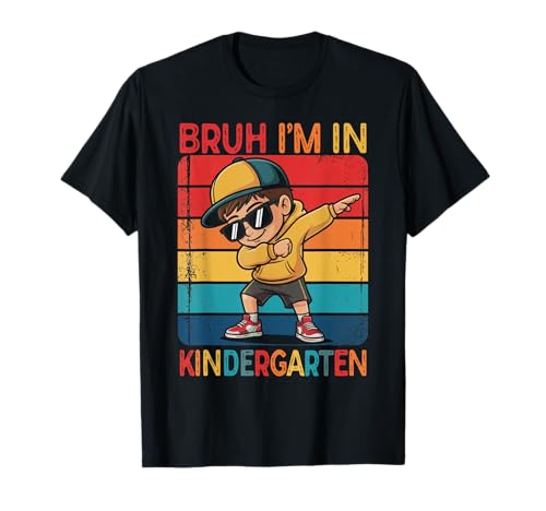 Kindergarten Dabbing Boy Bruh Ich Bin im Kindergarten Student T-Shirt von Boy Back To School First Day Of Kindergarten Shirt