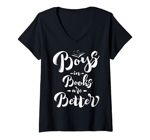 Damen Boys in books are better / Lustiges Geschenk Nerd Lesen Mädchen T-Shirt mit V-Ausschnitt von Boys in books are better -funny girl tee