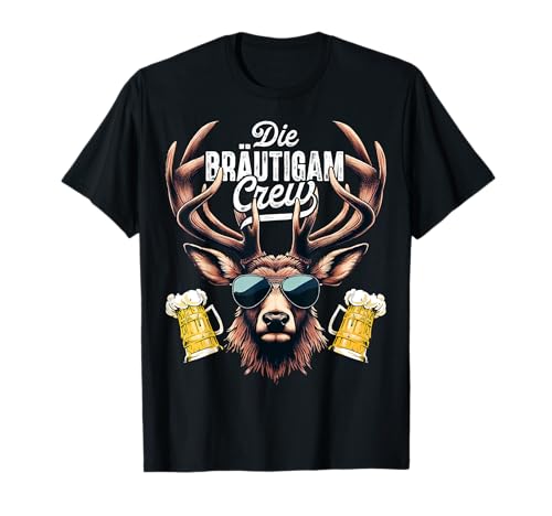 Junggesellenabschied Männer T-Shirt Polterabend JGA Männer T-Shirt Junggesellenabschied Männer T-Shirt Polterabend JGA Männer T-Shirt von Bräutigam Crew JGA Männer T-Shirt mit Hirsch