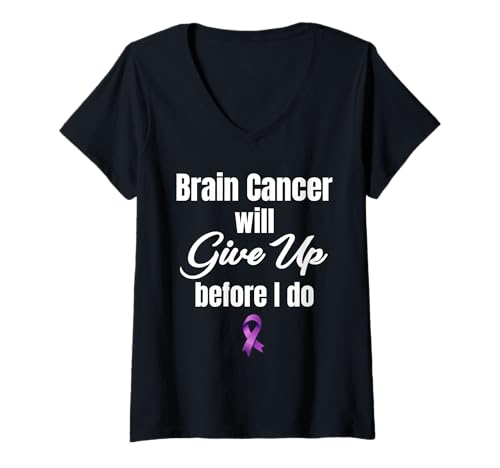 Damen Gehirnkrebs gibt auf, Bevor ich EIN Glioblastom überlebe T-Shirt mit V-Ausschnitt Damen Gehirnkrebs gibt auf, Bevor ich EIN Glioblastom überlebe T-Shirt mit V-Ausschnitt von Brain Cancer Survivor Glioblastoma Injury