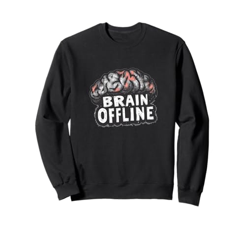 Hübsches Gehirn-Offline-Design bringt Spaß für Erwachsene und Kinder Sweatshirt von Brain Offline Outfit