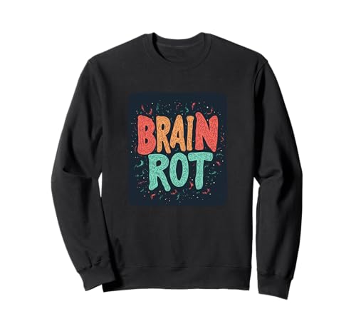 Lustiges Hirnrotemblem für Erwachsene und Kinder Sweatshirt Lustiges Hirnrotemblem für Erwachsene und Kinder Sweatshirt von Brain Rot Speech