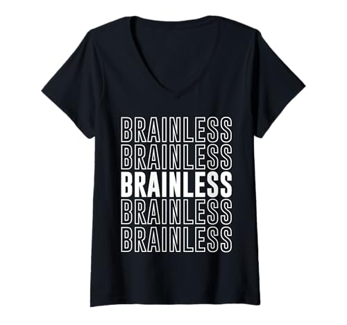 Damen Gehirnlos T-Shirt mit V-Ausschnitt Damen Gehirnlos T-Shirt mit V-Ausschnitt von Brainless Apparel
