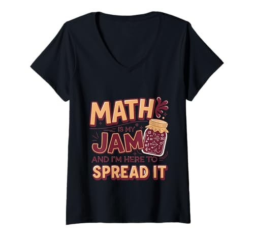 Damen Math Is My Jam And I'm Here To Spread It Nerdy Logic -- T-Shirt mit V-Ausschnitt Damen Math Is My Jam And I'm Here To Spread It Nerdy Logic -- T-Shirt mit V-Ausschnitt von Brainy Mathematiker Motivation