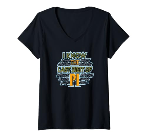 Damen Ich kenne die letzte Ziffer von Pi Lustiger Math-Geek-Humor T-Shirt mit V-Ausschnitt von Brainy Threads