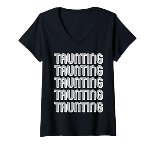 Damen Verspottung T-Shirt mit V-Ausschnitt Damen Verspottung T-Shirt mit V-Ausschnitt von Brand: Taunting Apparel