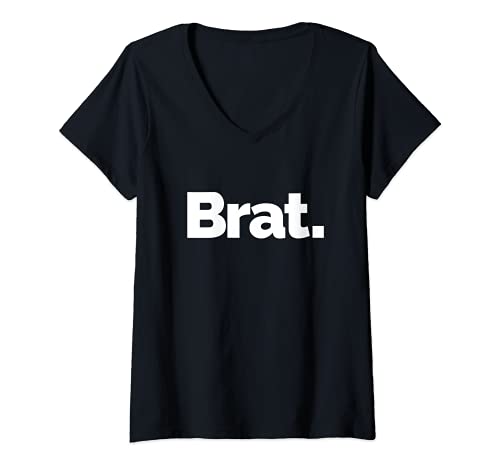 Damen That Says Brat T-Shirt mit V-Ausschnitt Damen That Says Brat T-Shirt mit V-Ausschnitt von Brat on it Design