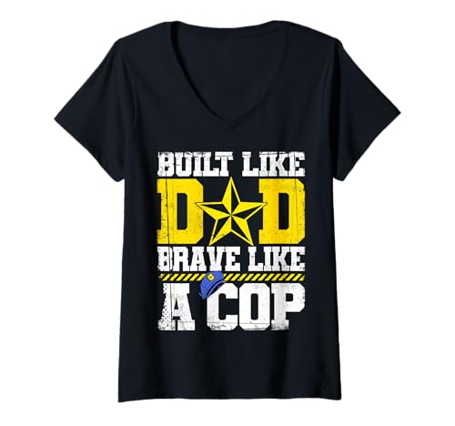 Damen Polizist gebaut wie Papa Mutig wie EIN Cop T-Shirt mit V-Ausschnitt von Brave Dad Police Officer Family Pride