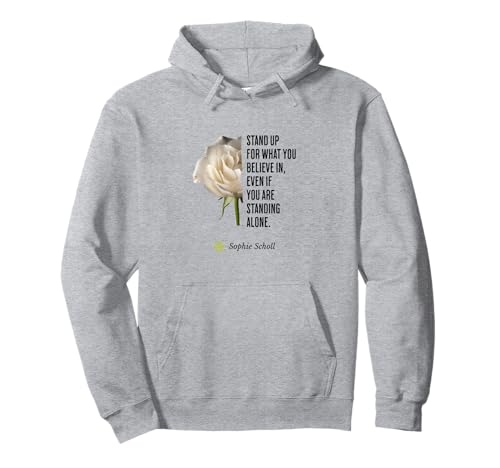 Sophie Scholl Frauen Zitat Opposition Geburtstag 9. Mai Pullover Hoodie Sophie Scholl Frauen Zitat Opposition Geburtstag 9. Mai Pullover Hoodie von Brave Women inspirational Quote of Independence
