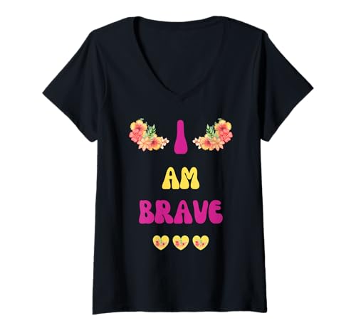 Damen MUTIG, ICH Bin MUTIG, Geschenk FÜR TAPFERKEIT T-Shirt mit V-Ausschnitt von Bravery I'm Brave Present