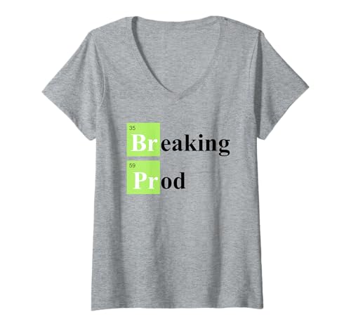 Damen Breaking Prod Lustiges Programmieren T-Shirt mit V-Ausschnitt Damen Breaking Prod Lustiges Programmieren T-Shirt mit V-Ausschnitt von Breaking Prod Funny Coding Tees