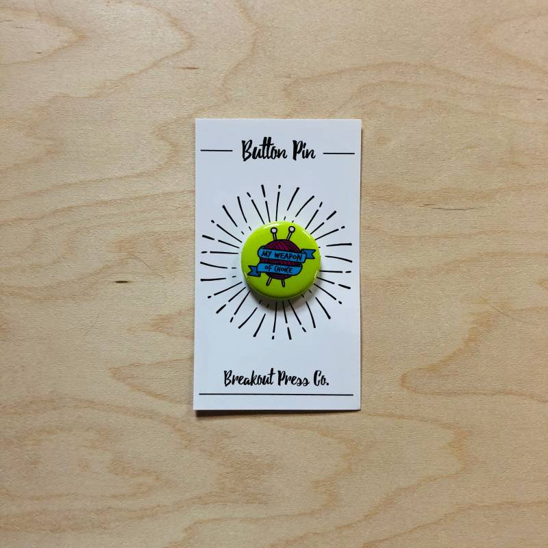 Meine Waffe Der Wahl Button Pin, Button, Knitter Geschenk Für Mitarbeiter, Sie, Ihn Meine Waffe Der Wahl Button Pin, Button, Knitter Geschenk Für Mitarbeiter, Sie, Ihn von BreakoutPressCo