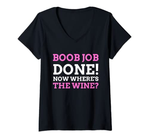 Damen Boob Job Done! Now Where's The Wine? Lustiger Boob Job T-Shirt mit V-Ausschnitt Damen Boob Job Done! Now Where's The Wine? Lustiger Boob Job T-Shirt mit V-Ausschnitt von Breast Augmentation Gift Ideas