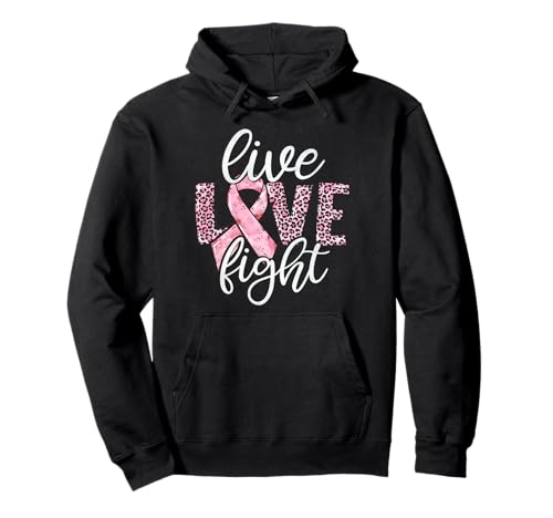 Leopard Live Love Fight Frauen Brustkrebs Bewusstsein Pullover Hoodie von Breast Cancer Awareness Breast Cancer Day