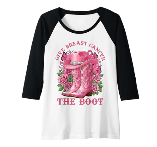 Damen Give Breast Cancer The Boot Cowgirl Cancer Awareness Ribbon Raglan von Breast Cancer Awareness Cowboy Western Boots