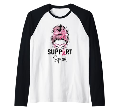 Brustkrebsbewusstsein Frauen Support Squad Messy Bun Raglan Brustkrebsbewusstsein Frauen Support Squad Messy Bun Raglan von Breast Cancer Awareness Designs