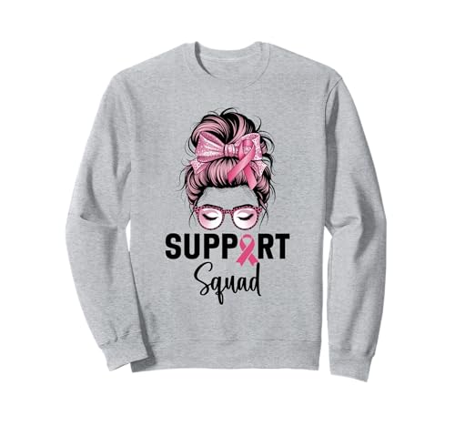 Brustkrebsbewusstsein Frauen Support Squad Messy Bun Sweatshirt von Breast Cancer Awareness Designs
