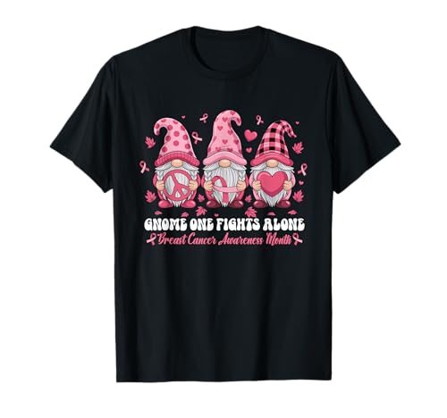 GNOME One kämpft alleine gegen Brustkrebs, Aufklärungsmonat für Frauen T-Shirt GNOME One kämpft alleine gegen Brustkrebs, Aufklärungsmonat für Frauen T-Shirt von Breast Cancer Awareness In October We Wear Pink