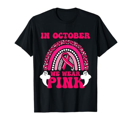Im Oktober tragen wir rosa Brustkrebsbewusstsein Frauen T-Shirt Im Oktober tragen wir rosa Brustkrebsbewusstsein Frauen T-Shirt von Breast Cancer Awareness Month Halloween tees