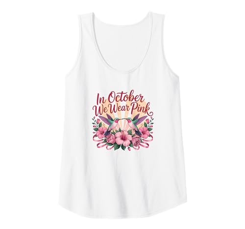 Damen Im Oktober tragen wir Pink Hummingbird Garden Tank Top Damen Im Oktober tragen wir Pink Hummingbird Garden Tank Top von Breast Cancer Awareness Pink Ribbon and Floral Tee