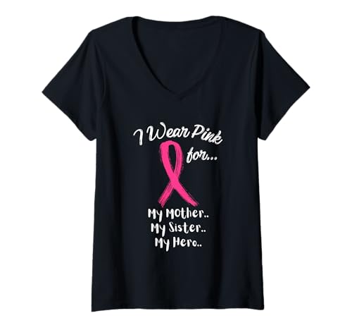 Damen Ich trage Rosa für Meine Mutter, Meine Schwester, Mein Held, Brustkrebs T-Shirt mit V-Ausschnitt Damen Ich trage Rosa für Meine Mutter, Meine Schwester, Mein Held, Brustkrebs T-Shirt mit V-Ausschnitt von Breast Cancer Awareness Ribbon Tees